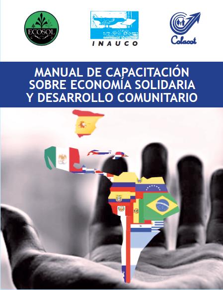 Manual de Capacitación sobre economía solidaria y desarrollo comunitario